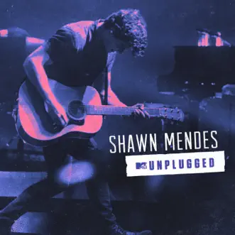 MTV Unplugged by Shawn Mendes album reviews, ratings, credits