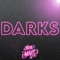 Darks - Brian Mart lyrics