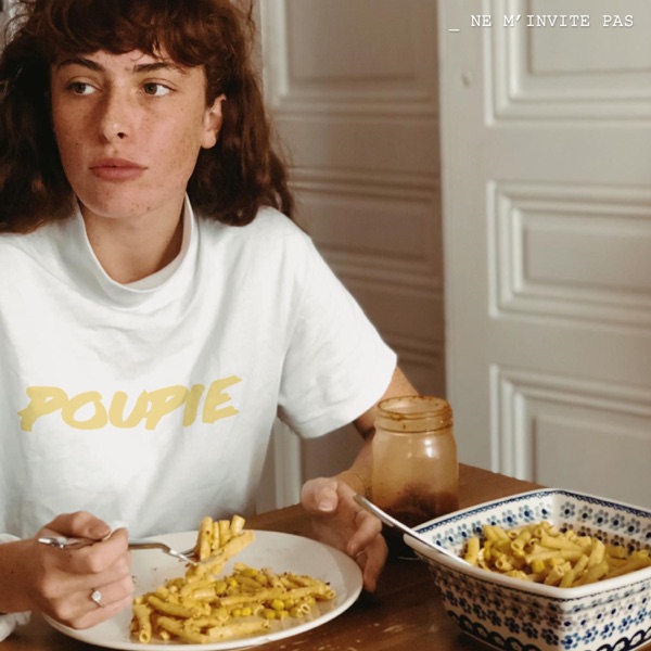 Ne m'invite pas - Single - Poupie