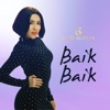 Baik Baik - Single