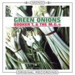 Booker T. & The M.G.'s - Green Onions