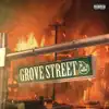 Grove Street - Single album lyrics, reviews, download