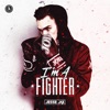 I'm a Fighter - Single