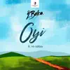 Oyi (feat. HI-Idibia) - Single album lyrics, reviews, download