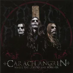 Where the Corpses Sink Forever by Carach Angren album reviews, ratings, credits