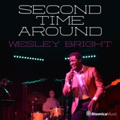 Wesley Bright: Second Time Around artwork