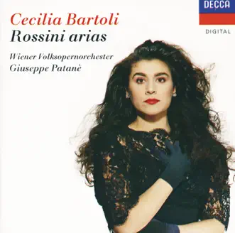 Cecilia Bartoli - Rossini Arias by Arnold Schönberg Choir, Cecilia Bartoli, Giuseppe Patanè & Wiener Volksopernorchester album reviews, ratings, credits