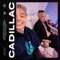 Cadillac (Remix Pack) - Single