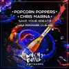 Stream & download Save Your Breath (Luca Debonaire Club Mix) - Single