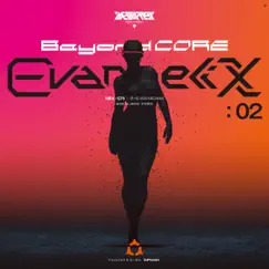 Beyond Core Evangelix 02 by Various Artists album reviews, ratings, credits