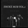 Smoke Mob, Vol. 1 - Single