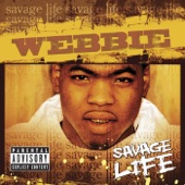Webbie - Give Me That (feat. Bun B)