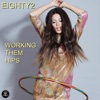 Working Them Hips - Single