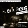 Am I Crazy? - EP album lyrics, reviews, download