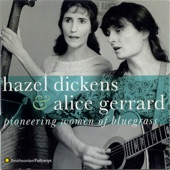 Hazel Dickens - Coal Miner's Blues