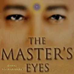 Master's Eyes (Live Concert) by Swami Nirvanananda album reviews, ratings, credits