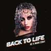 Back To Life (However Do You Want Me) - Single