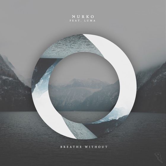 Cover artwork for Breathe Without (feat. Luma)