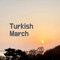 Turkish March artwork