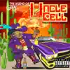UNCLE CELL album lyrics, reviews, download