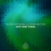 Not One Thing - Single
