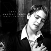 Amazing Grace (Grace Amazing) - Single