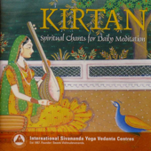 Kirtan - Spiritual Chants for Daily Meditation - Sivananda Yoga Vedanta Centres