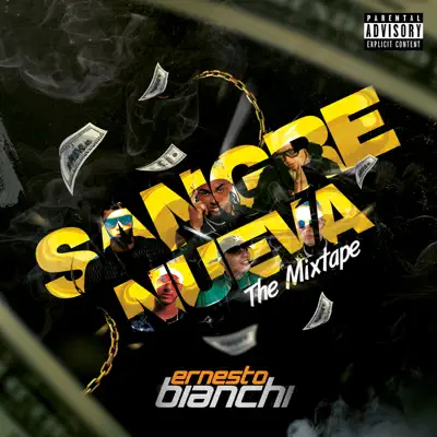 Sangre Nueva (The Mixtape) - EP - Ernesto Bianchi