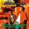 Most Wanted: Tanto Metro & Devonte album lyrics, reviews, download