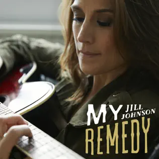 last ned album Jill Johnson - My Remedy