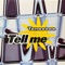 Tell Me (Radio Version) artwork