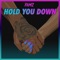 Hold You Down - Ramz lyrics