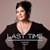 Last Time - Single