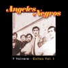 Los Angeles Negros: Y Volveré - Exitos, Vol. 1
