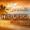 Muito Gostoso (feat. Dj Valter Klein) - Will Pedra lyrics