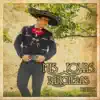 Mis Joyas Rancheras album lyrics, reviews, download