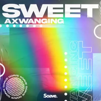 Sweet by Axwanging song reviws