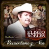 Recuérdame y Ven