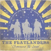 The Flatlanders - Sittin' on Top of the World (feat. Joe Ely, Butch Hancock & Jimmie Dale Gilmore)