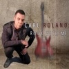 Carl Roland - Rock With Me