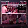 The Babylon Club - Single album lyrics, reviews, download