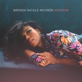 Brenda Nicole Moorer - Find Your Way