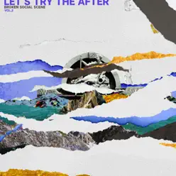 Let's Try the After, Vol. 2 - EP - Broken Social Scene