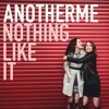 Nothing Like It - EP