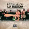 Pisteando Con la Regida album lyrics, reviews, download