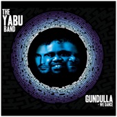 The Yabu Band - Gundulla - We Dance