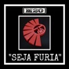 Seja Furia - Single, 2021