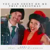 You Can Count On Me This Christmas (feat. Mason McCormick) - Single album lyrics, reviews, download