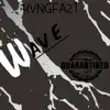 Wave (feat. Datwayjosh & Dsi310) - Single album lyrics, reviews, download