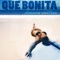 Que Bonita - Dennis Cartier lyrics